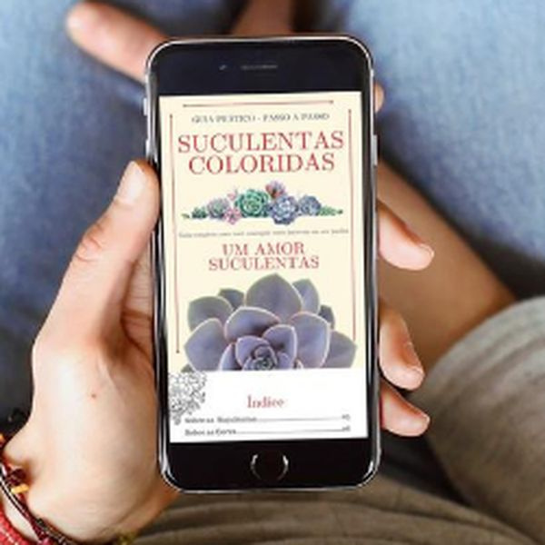 Ebook Suculentas Coloridas - Guia Digital Prático Passo a Passo 