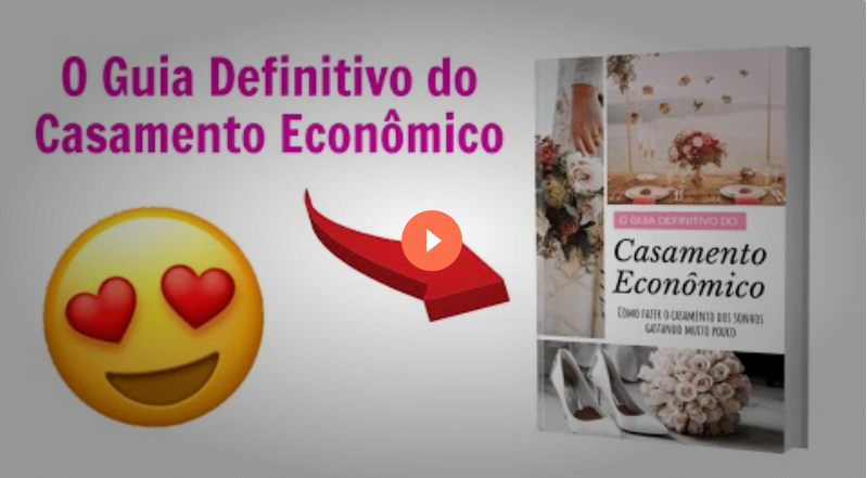  O Guia Definitivo do Casamento Econômico