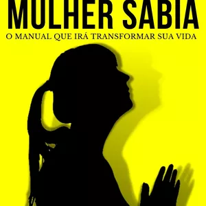 MANUAL DA MULHER SÁBIA