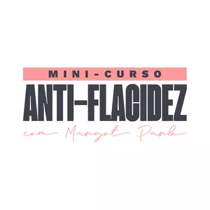 MINI CURSO ANTI-FLACIDEZ Margot Young Park Empresario Conectado