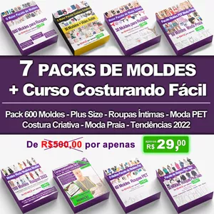 MOLDES-PDF-SUPER-PACK-2022-ESPECIAL-7-EM-1-CURSO-COSTURANDO-FACIL MOLDES PDF - SUPER PACK 2022 ESPECIAL 7 EM 1 + CURSO COSTURANDO FÁCIL