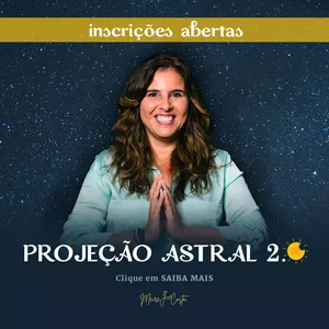 Projeção Astral 
https://go.hotmart.com/O74207388O