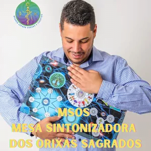 M.S.O.S. Mesa Sintonizadora dos Orixás Sagrados