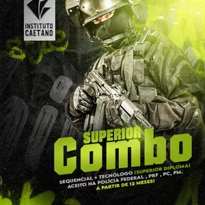 Superior Combo (Sequencial+Tecnólogo) . PF, PRF, PC, PM