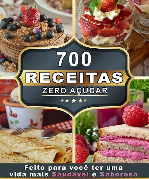 700 Receitas Zero Açúcar pdf