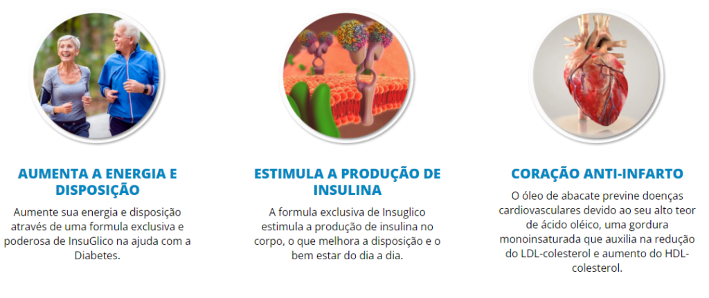 Dentre os benefícios do uso do Insuglico estão: