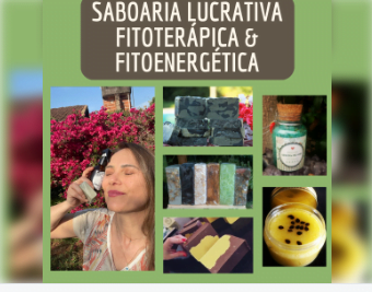 Saboaria Artesanal Lucrativa Fitoterápica & Fitoenergética