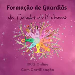 Formação de Guardiãs de Círculo de Mulheres
