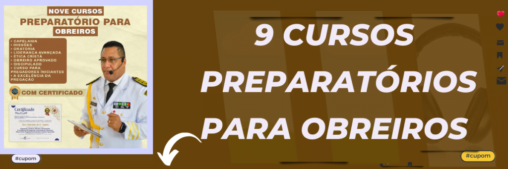 9 CURSOS PREPARATÓRIOS PARA OBREIROS