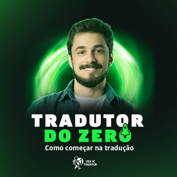 Tradutor do Zero: como começar na tradução e ter uma renda extra Curso diário - DIcas