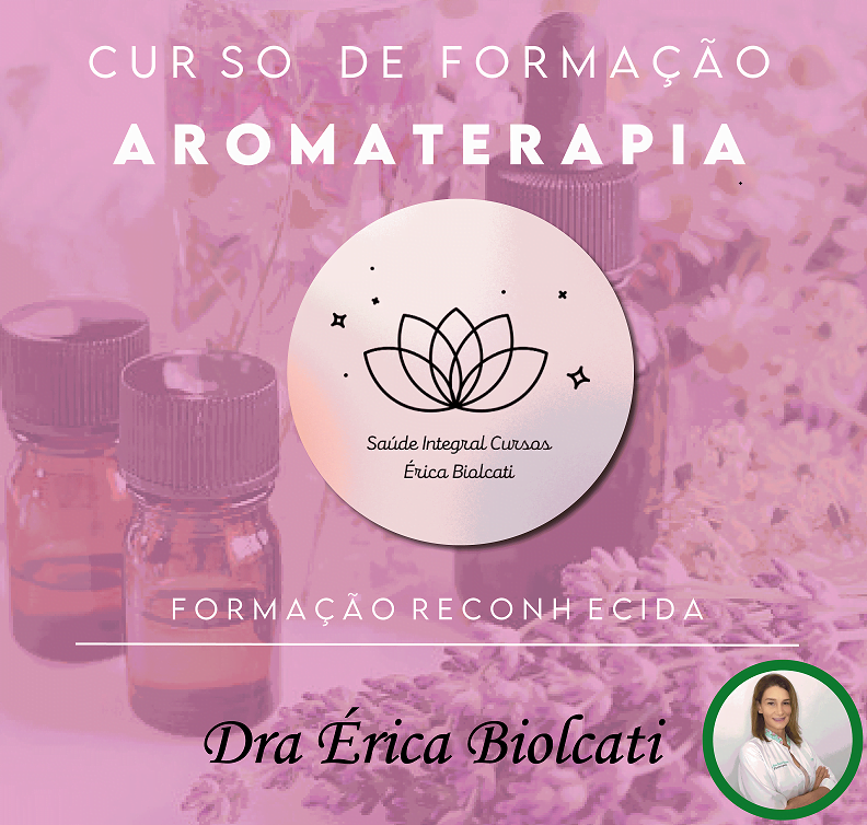 Curso de Formação em Aromaterapia" oferece uma oportunidade única para aprender, se aprofundar e se tornar um terapeuta profissional nesse campo, o curso é coordenado pela Dra. Erica Biolcati.

TODAS AS INFORMAÇÕES Formação Profissional em Aromaterapia NO SITE OFICIAL: ENTRE NO SITE AQUI