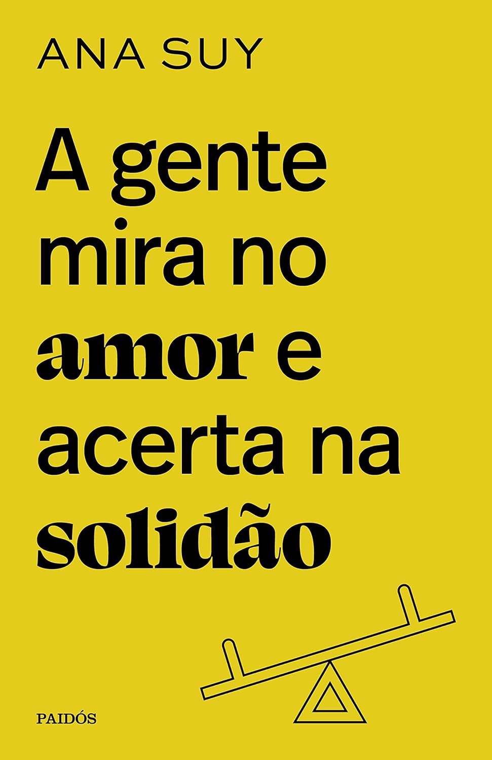 A GENTE MIRA NO AMOR E ACERTA NA SOLIDÃO PDF