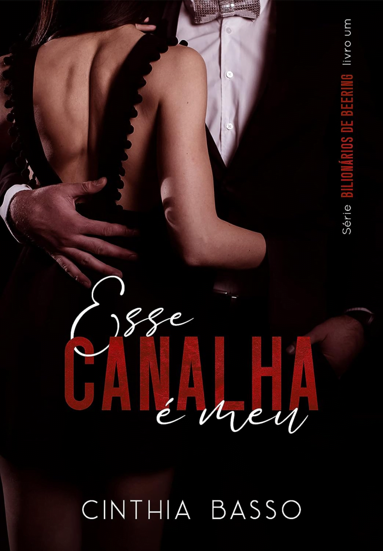 LIVRO: ESSE CANALHA É MEU (COMÉDIA ROMANTICA) PDF