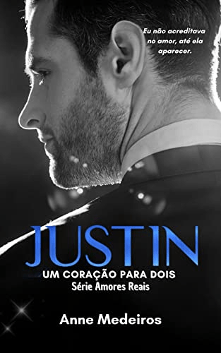 Justin: Um coração para dois eBook PDF