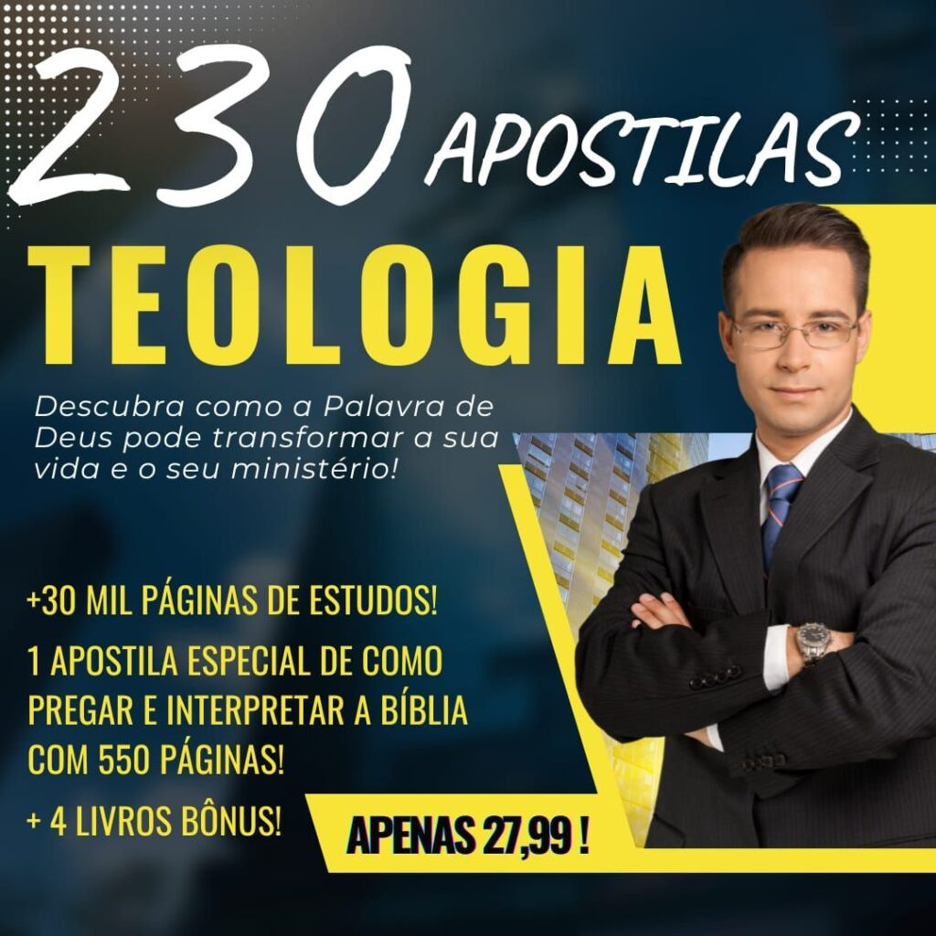 230 APOSTILAS DE TEOLOGIA EM PDF + 4 LIVROS BRINDES ! LivroPDF