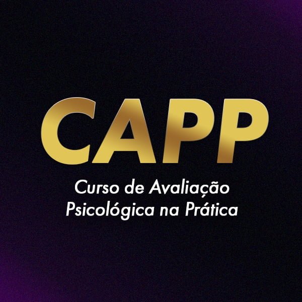 Curso de Avaliação Psicológica na Prática (CAPP)