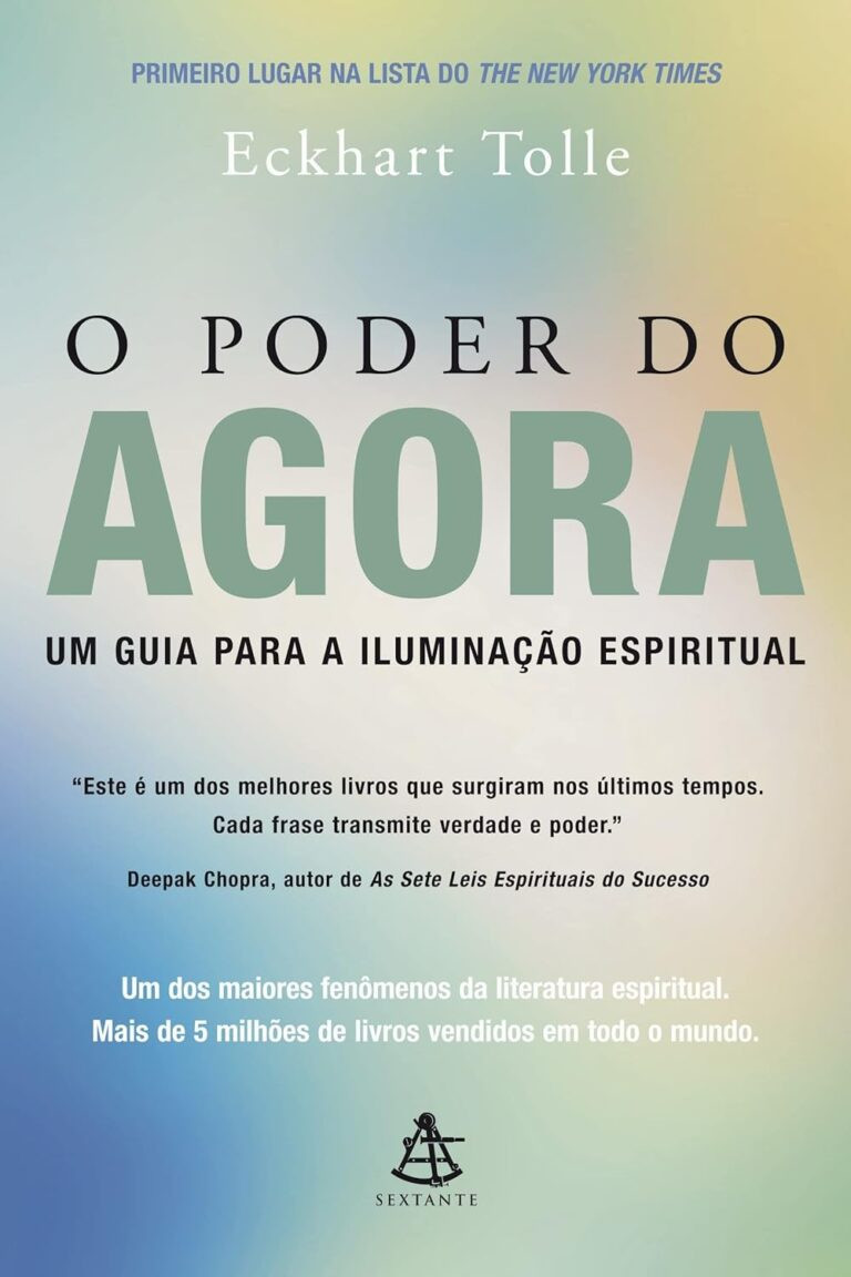 O Poder do Agora: por Eckhart Tolle ( ebook pdf )