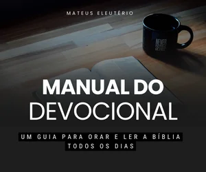 MANUAL DO DEVACIONAL (Mateus Eleuterio) EBOOK PDF 1 Mateus Eleuterio