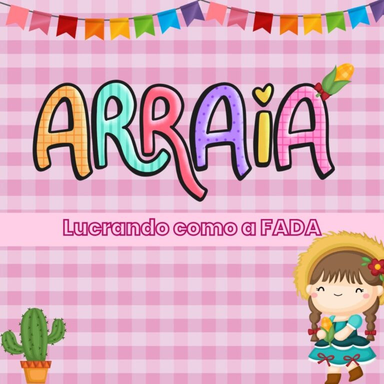 eBook “Arraiá da Fada dos Doces: Delícias Típicas das Festas Juninas”