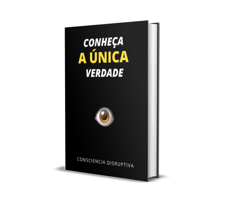 Conheça a Única Verdade eBook : Disruptiva, Consciencia