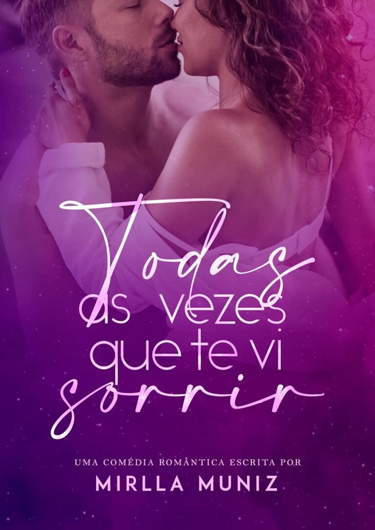 Todas as Vezes que te Vi Sorrir eBook  PDF