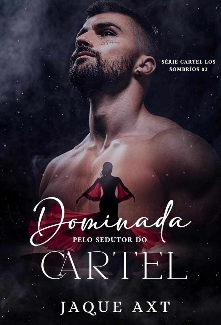 DOMINADA PELO SEDUTOR DO CARTEL ( LIVRO PDF )