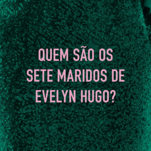 Os sete maridos de Evelyn Hugo eBook