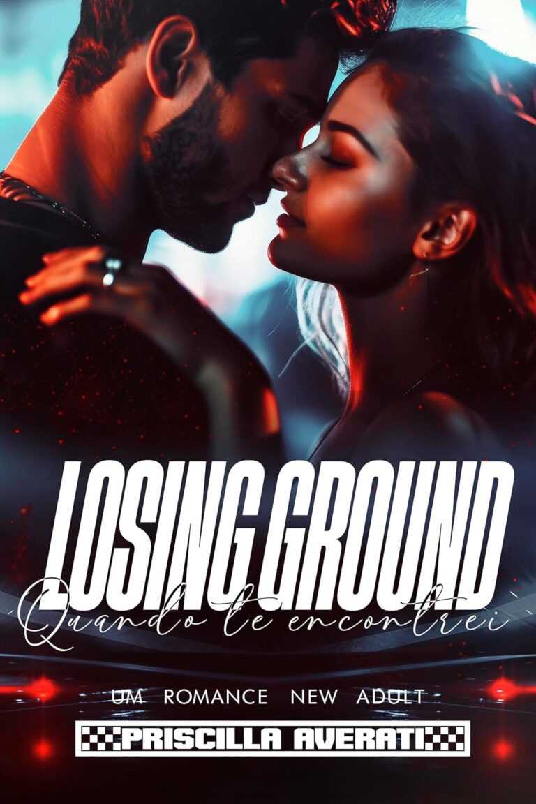 LOSING GROUND: Quando te Encontrei eBook
