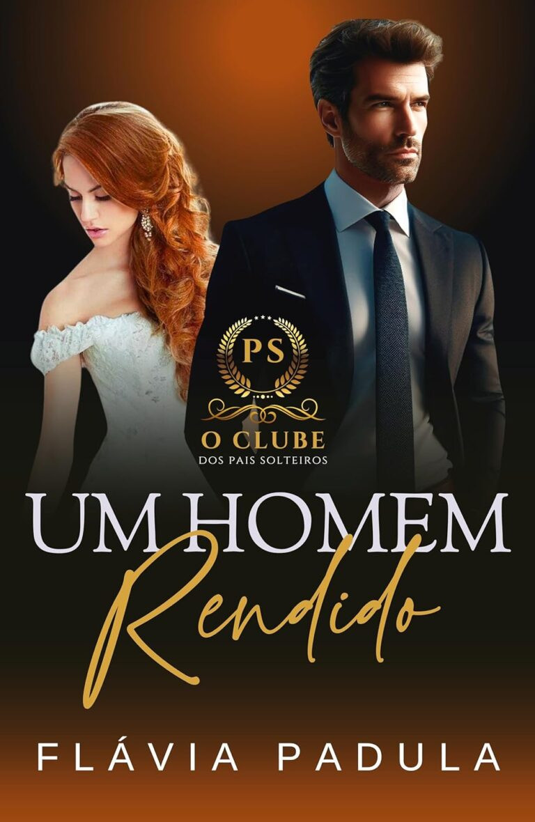 Um Homem Rendido (eBook Livro 3)