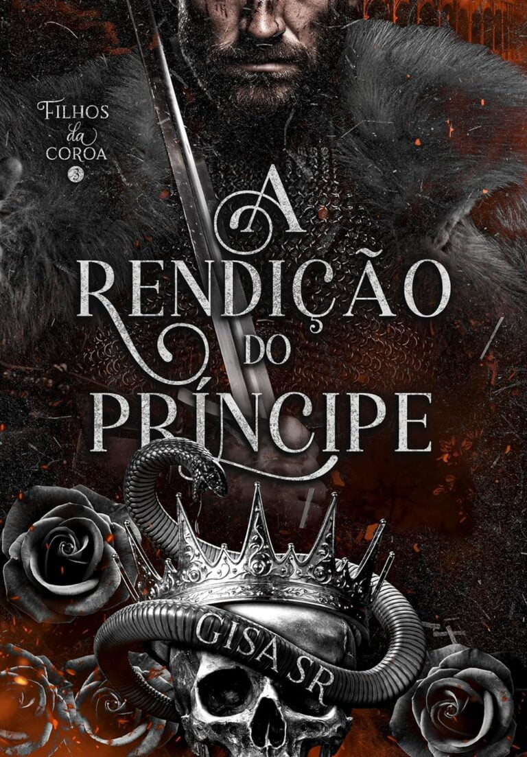 A Rendição do Príncipe  Gisa SR (Autor) ebook