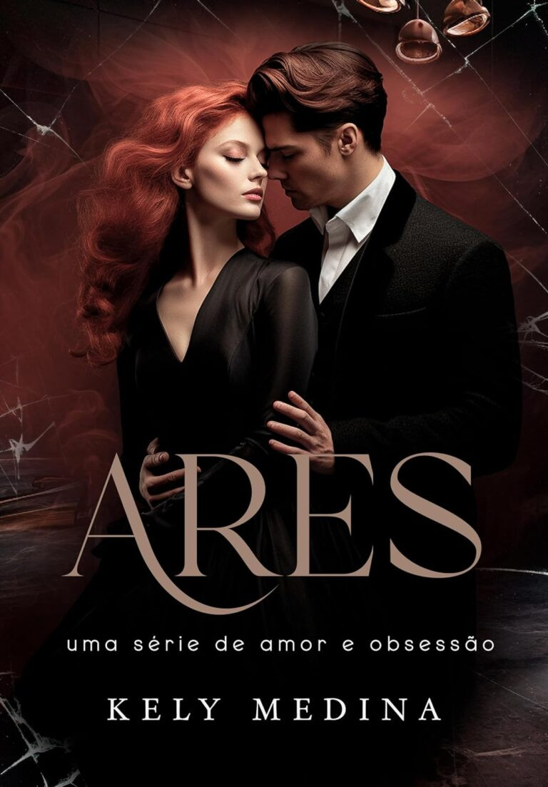 Ares: Uma série de amor e obsessão eBook pdf