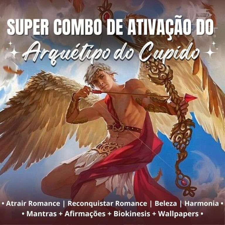 Ativação Arquétipo do Cupido – Deus Eros