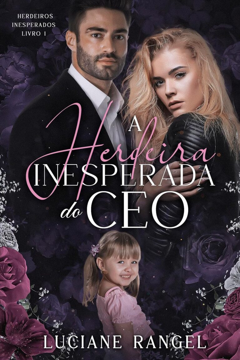 A Herdeira Inesperada do CEO