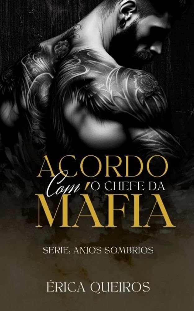 Acordo com o chefe da máfia – Erica Queiros – eBook