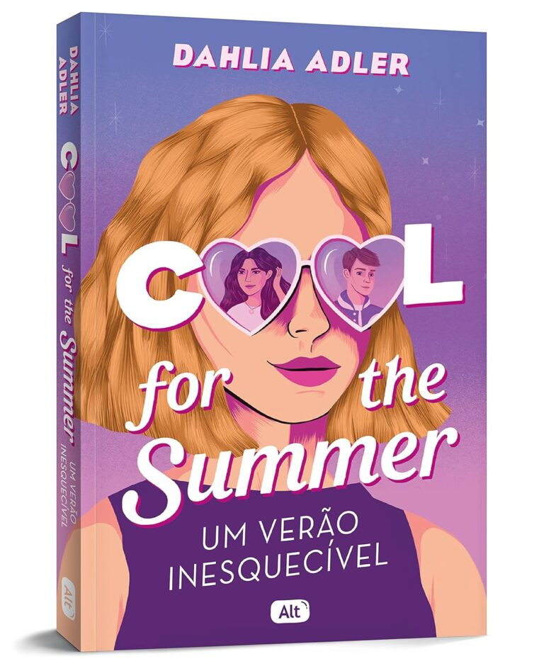 Cool for the summer Um verão inesquecível –  por Dahlia Adler 