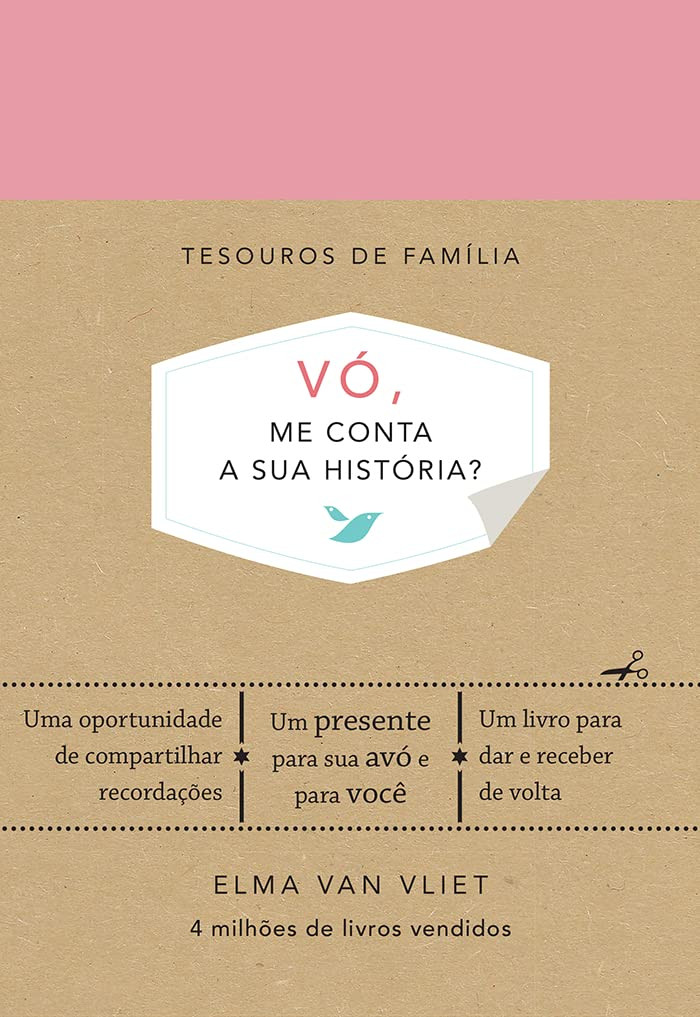  Elma Van – Vó, me conta a sua história?: Um livro para dar e receber de volta 