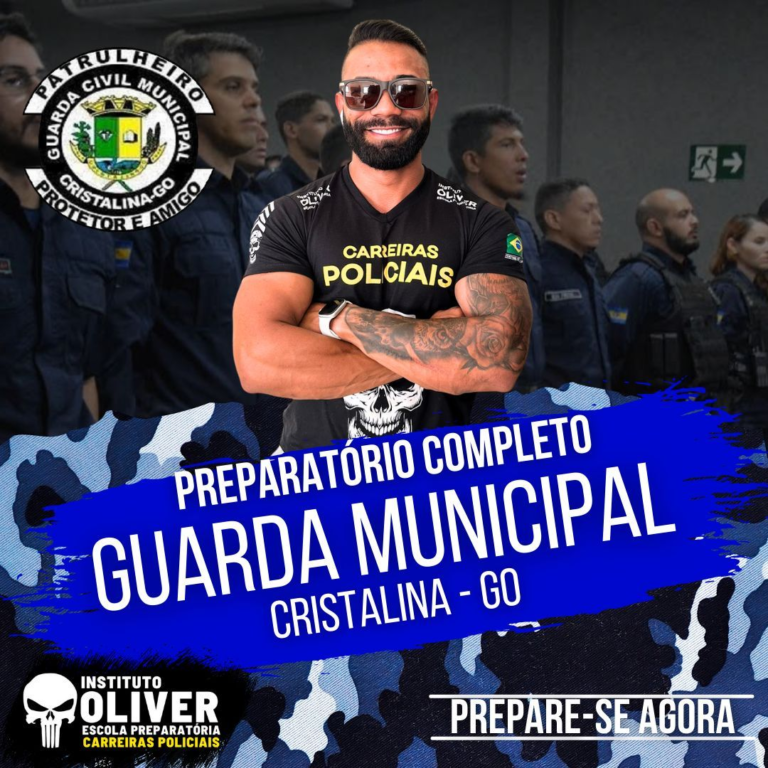 👮♂️ GUARDA MUNICIPAL de Cristalina GO 2.0👮♂️ GCM – Instituto Óliver