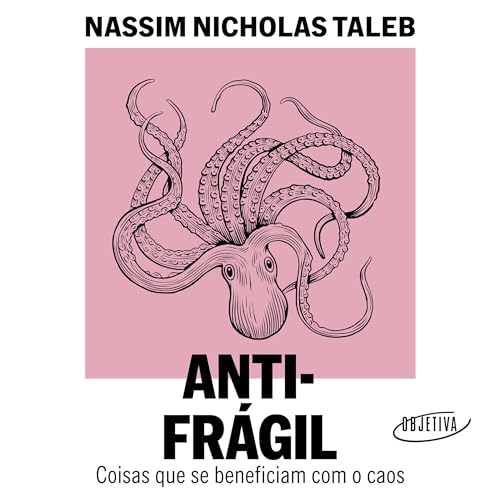 Antifrágil Nassim Taleb AUDIO LIVRO PDF