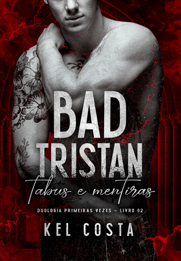 BAD TRISTAN (Primeiras Vezes Livro 2) LIVROpdf