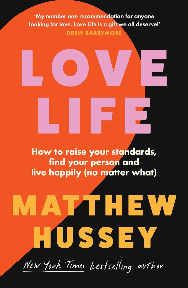 Love Life: How to raise your standards, find your person and live happily (no matter what) (English Edition) eBookPDF