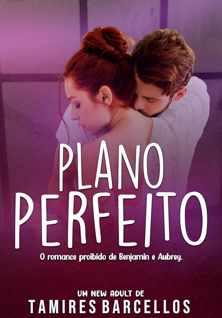 PLANO PERFEITO (AMORES PERFEITOS) LIVRO PDF
