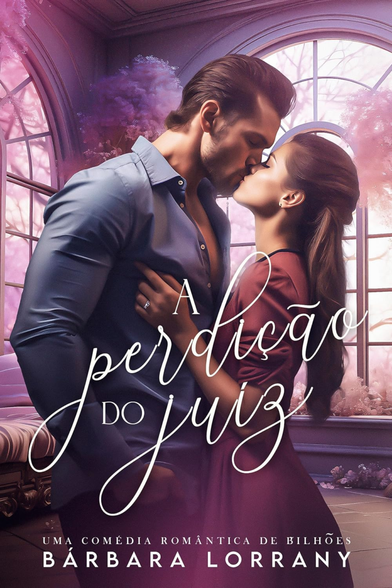 Este livro, “A Perdição do Juiz”, por Bárbara Lorrany 