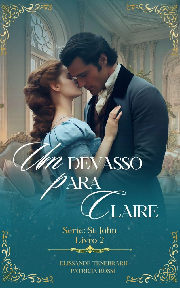 Um devasso para Claire: Os irmãos St. John – Livro pdf