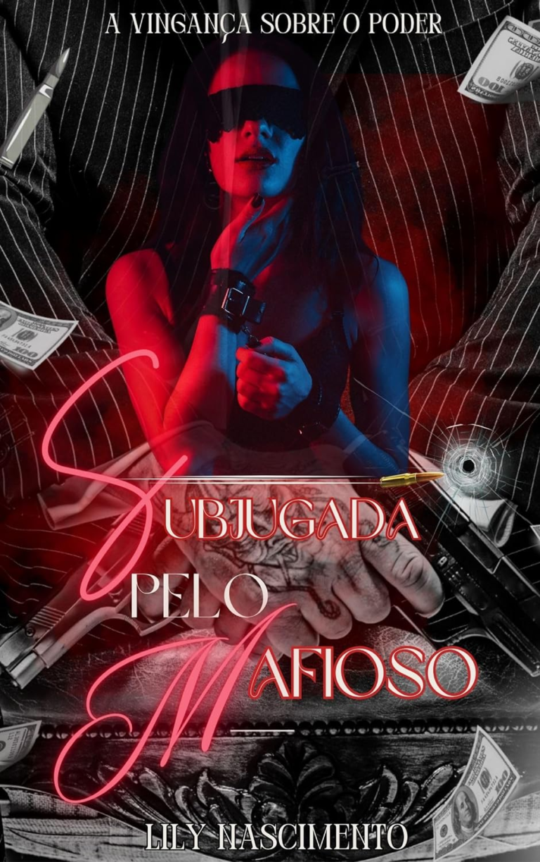 Livro Subjugada pelo mafioso por Lily Nascimento pdf