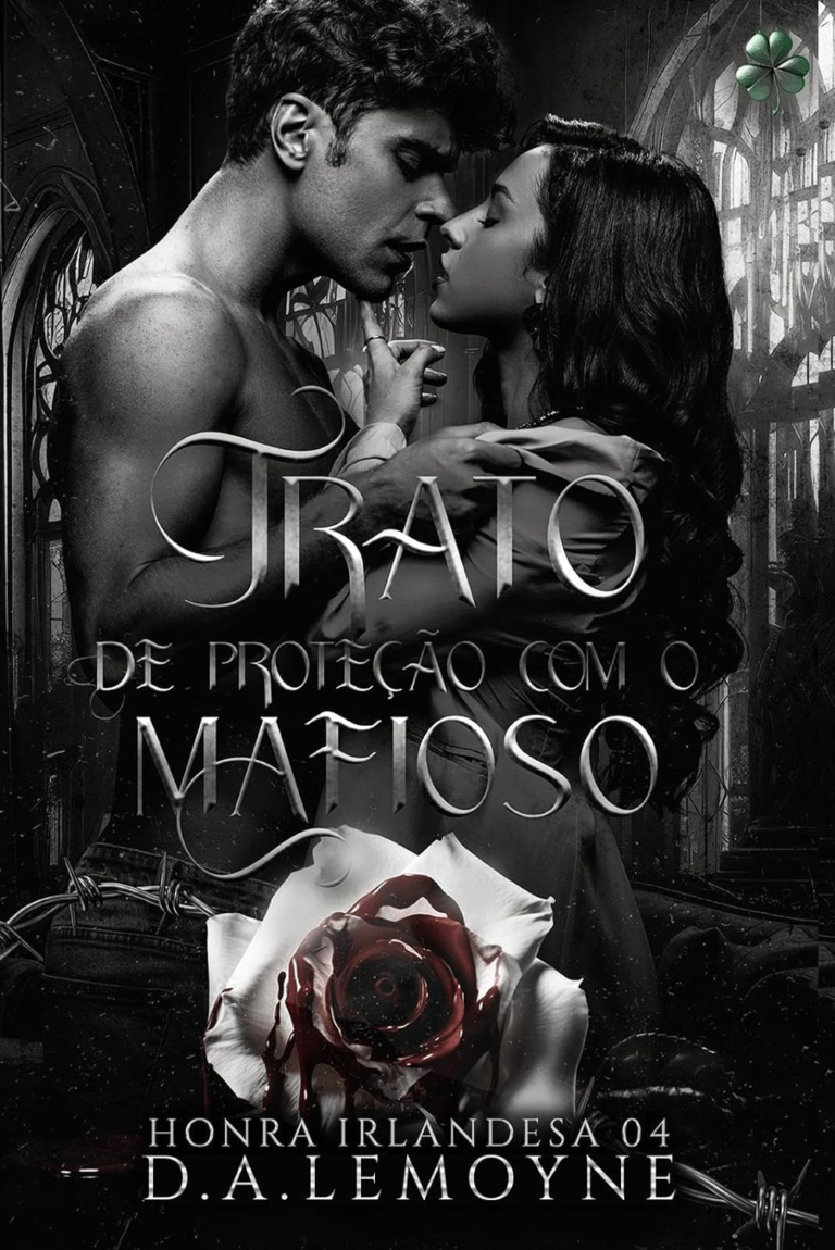 Livro Trato de Proteção com o Mafioso por D. A. Lemoyne (Autor) – Livro 4 