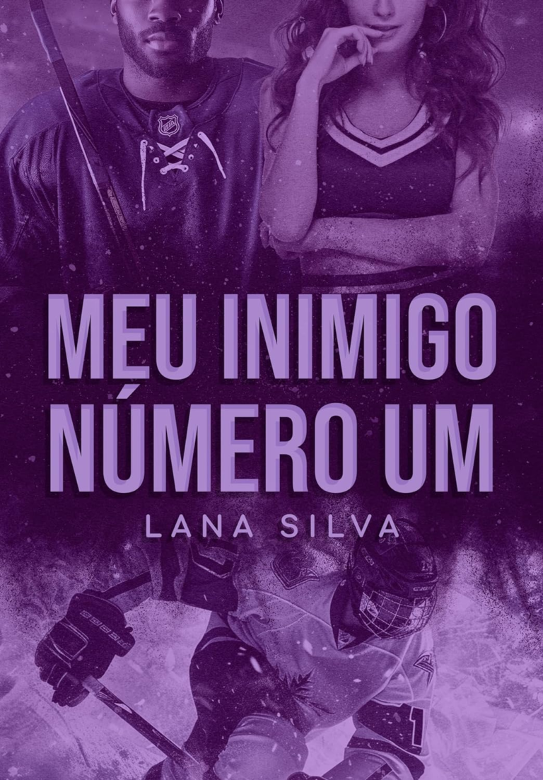 Meu Inimigo Número 1 eBook Kindle por Lana Silva