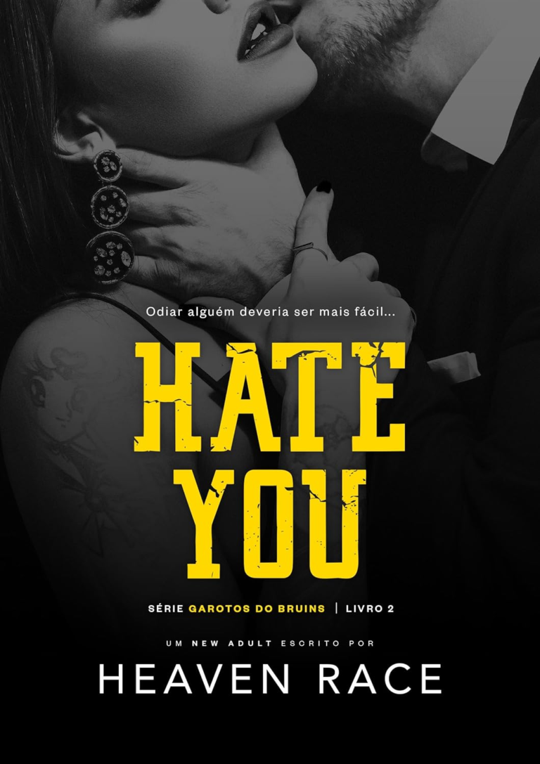 HATE YOU: A “errada” garota certa eBook PDF
