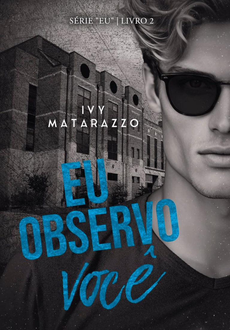 Livro EU OBSERVO VOCÊ por Ivy Matarazzo livropdf