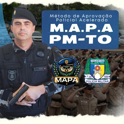 MAPA PM-TO: Método de Aprovação Policial Acelerado na Polícia Militar de Tocantins Curso diário - DIcas