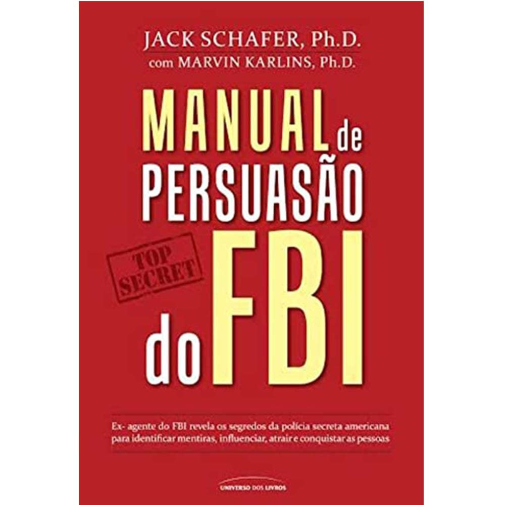 Manual de persuasão do FBI Capa comum – 31 janeiro 2020